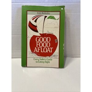 Good Food Afloat Betterley, Joan‎